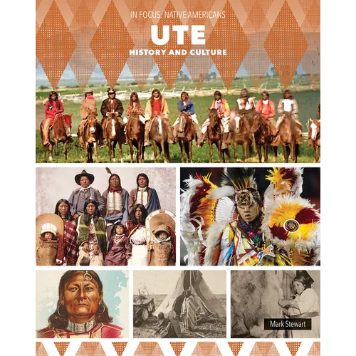 Ute History and Culture