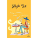 High Tea: Poetry, Prose, Monologue & Short Stories