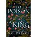 To Poison a King