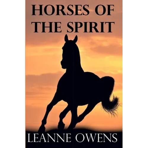 Horses of the Spirit