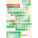La grande peur des belles âmes