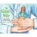 The Giant's Wife: A Wholesome Tale of Personal Triumph