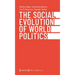 The Social Evolution of World Politics