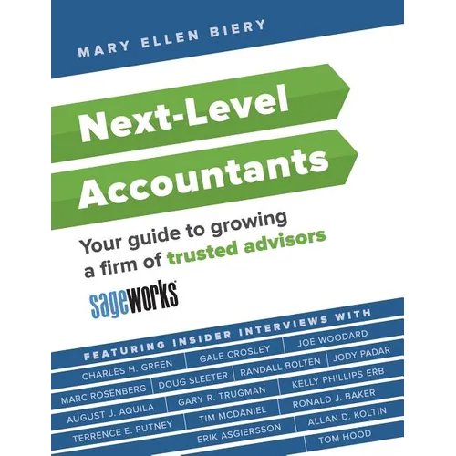 Next-Level Accountants: Your guide to growing a firm of trusted advisors