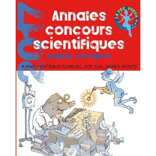 annales Concours Scientifiques 2017: Anglais X - ENS - Centrale - CCP - e3a - Mines