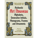 Treasury of Authentic Art Nouveau: Alphabets, Decorative Initials, Monograms, Frames and Ornaments