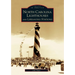 North Carolina Lighthouses and Lifesaving Stations