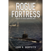 Rogue Fortress