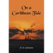 On a Caribbean Tide