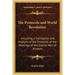 The Protocols and World Revolution: Including a Translation and Analysis of the Protocols of the Meetings of the Zionist Men of Wisdom