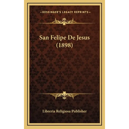 San Felipe De Jesus (1898)