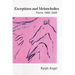 Exceptions and Melancholies: Poems 1986-2006