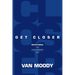 Get Closer: A Devotional For Encountering God