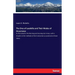 The Ores of Leadville and Their Modes of Occurrence: As illustrated in the Morning and Evening star mines, with a chapter on the methods of their extr