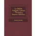 La Biblia Vulgata Latina - Primary Source Edition