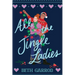All the Jingle Ladies