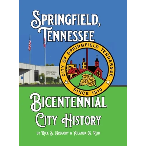 Springfield, Tennessee Bicentennial City History