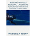 Kissing Whales Healing Dolphins: Aquacranial Therapy and the Cetacea Bleu Babies