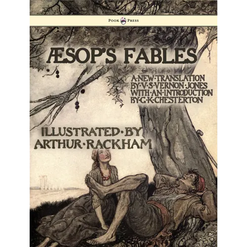 Aesop's Fables - Illustrated by Arthur Rackham