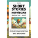 Short Stories in Norwegian: Beginner Level - Book 1