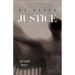 Justice: Cor Unum - Book 1