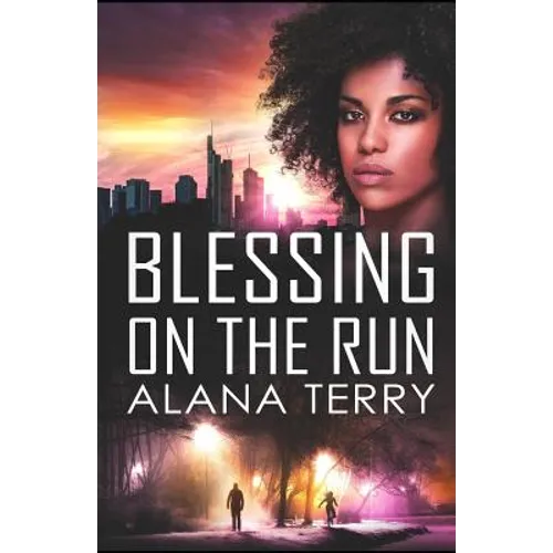 Blessing on the Run