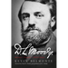 D.L. Moody - A Life: Innovator, Evangelist, World Changer