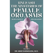 Unleash the Mysteries of Female Orgasms: Your intimacy treasure guide for mind blowing orgasms you wish you knew sooner