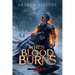 When Blood Burns