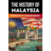 The History of Malaysia: From Prehistory to Federation Emergence (Skriuwer.com Edition)
