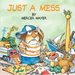 Just a Mess
