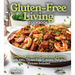 Gluten-Free Living Cookbook: Gluten-Free Living Cookbook: Embrace Health-Conscious Living with 100+ Gluten-Free Culinary Delights, Pictures Included