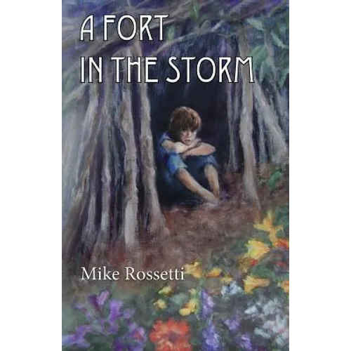 A Fort in the Storm