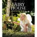 Fairy House Handbook