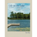Life on the Lake: Savoring Days on Freshwater Shores