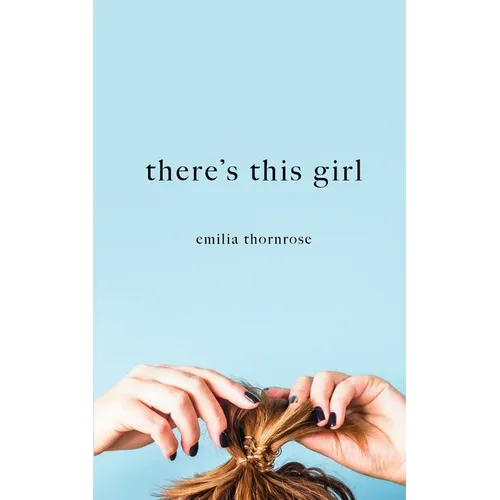 There's This Girl