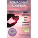 Reimagining Adoption: What Adoptees Seek from Families and Faith