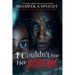 I Couldn't Hear Her Scream