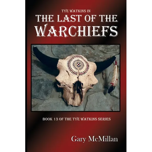 The Last of the Warchiefs