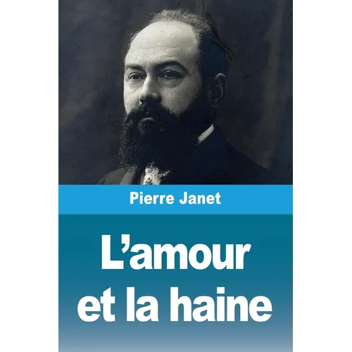 L'amour et la haine