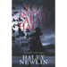 Not Another Sarah Halls: The Wicked Have No Empathy For The Pure