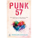 Punk 57 (Spanish Edition)
