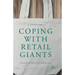 Coping with Retail Giants: Gaining an Edge Over Discounters