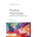 Positive Psychology: Established and Emerging Issues