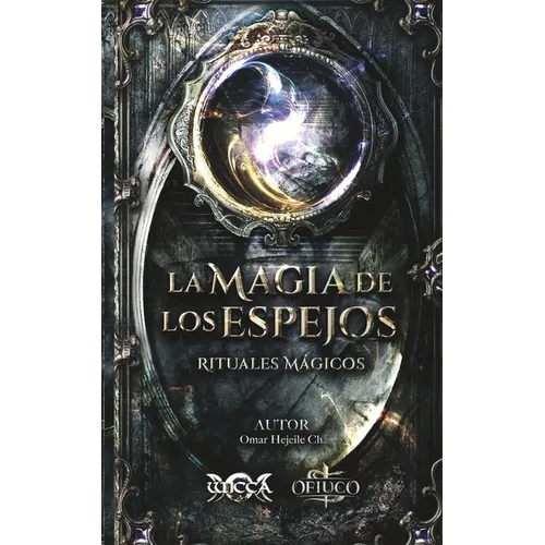 La Magia de los Espejos