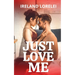 Just Love Me