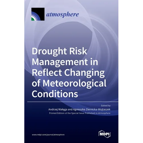 Drought Risk Management in Reflect Changing of Meteorological Conditions