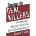 Beating the Deal Killers: Overcoming Murphy's Law (and Other Sales Nightmares)