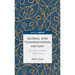 Global and Transnational History: The Past, Present, and Future