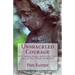 Unshackled Courage: Will Annie Grace Solve the Cold Case of the Phantom Killer?